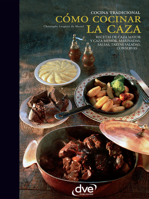 Title details for Cómo cocinar la caza by Christophe Lorgnier du Mesnil - Available